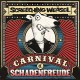 Screeching Weasel - Carnival of Schadenfreude 12″ EP 