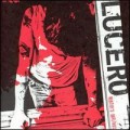 Lucero - Nobody's Darlings LP
