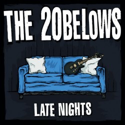 The 20 Belows - Late Nights CD