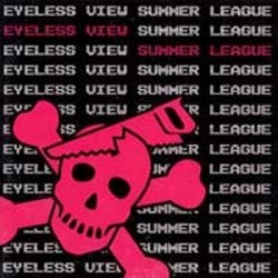 Eyeless view/ Summer league - split CD