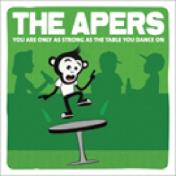 The Apers - You are only as strong as the table you dance on CD