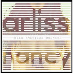 Arliss Nancy - Wild American Runners LP