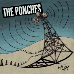 The Ponches - HUM LP
