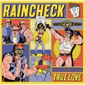 Raincheck ‎– True Love LP