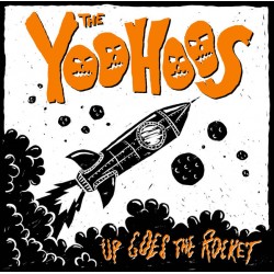 The Yoohoos ‎– Up Goes The Rocket LP