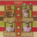 Grey Area/ The Copyrights/ Luther/ The Reveling - 4 way split LP