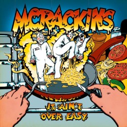 McRackins ‎– It Ain't Over Easy LP
